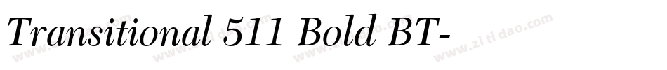 Transitional 511 Bold BT字体转换